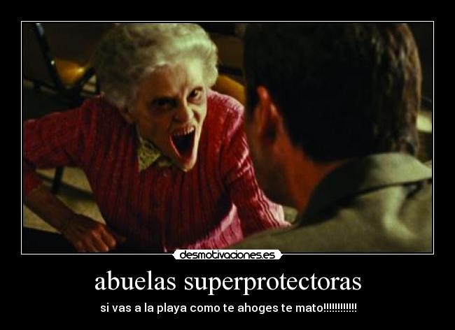 abuelas superprotectoras - 