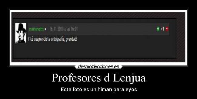 Profesores d Lenjua - Esta foto es un himan para eyos