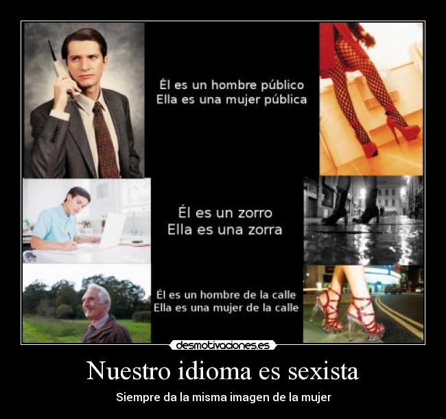 carteles idioma libertaria libertad anarcofeminismo mujer sexismo idioma desmotivaciones