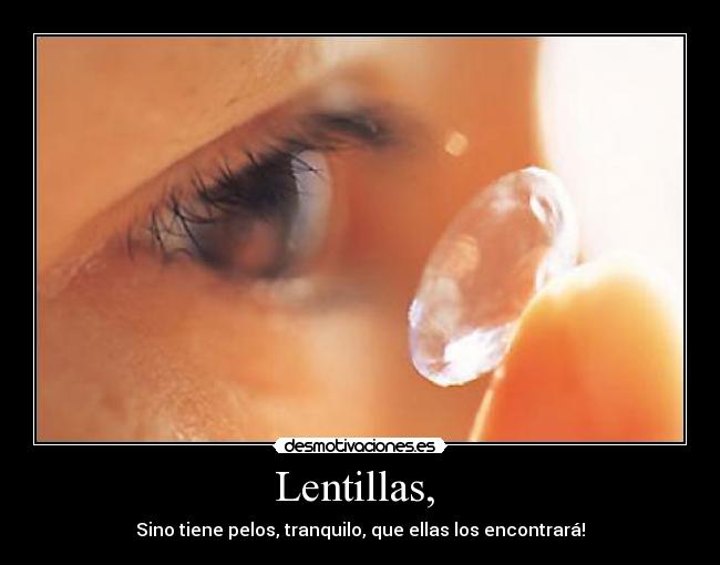 Lentillas, -