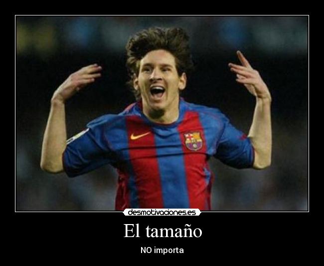 El tamaño - NO importa