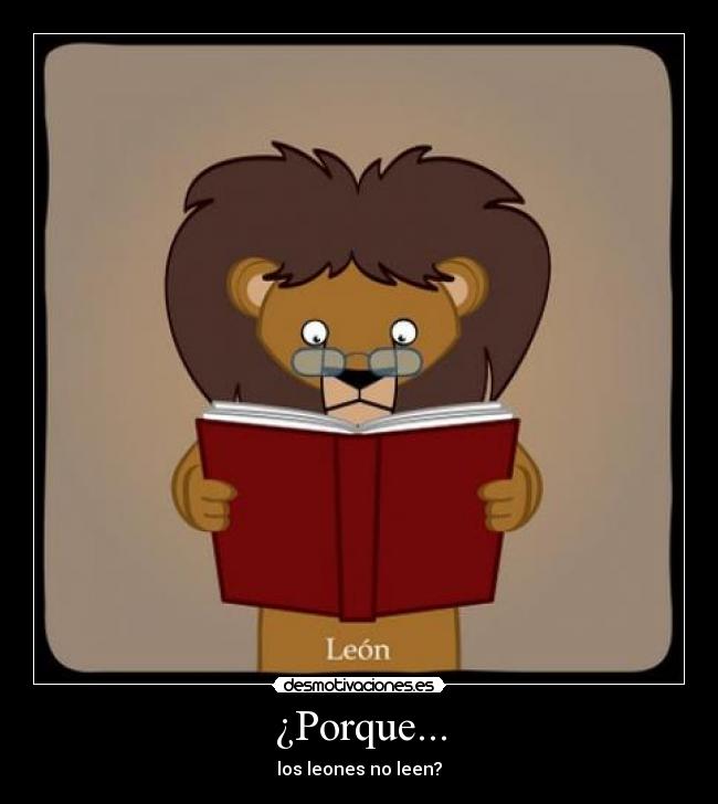 carteles leon desmotivaciones