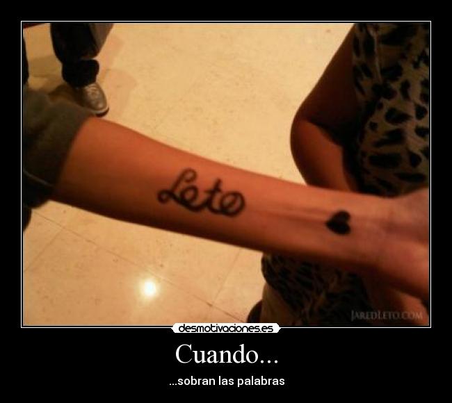 Cuando... - ...sobran las palabras