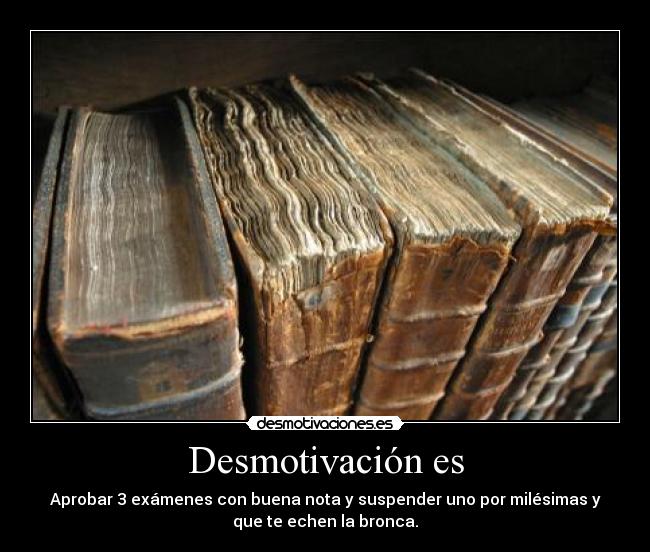 Desmotivación es - 