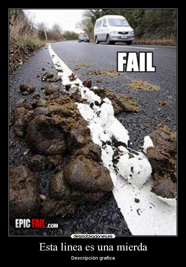 Esta linea es una mierda - 