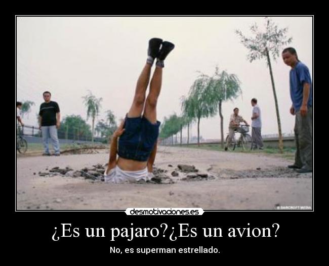 ¿Es un pajaro?¿Es un avion? - 