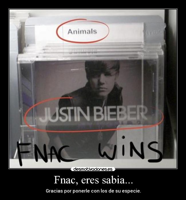 Fnac, eres sabia... - 