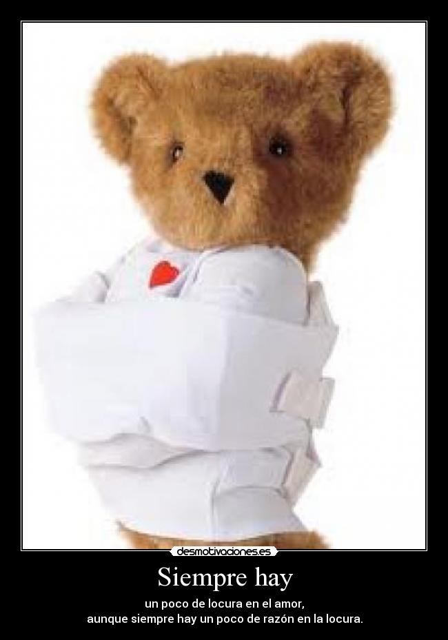 carteles locura desmotivaciones