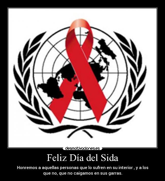 Feliz Día del Sida - 