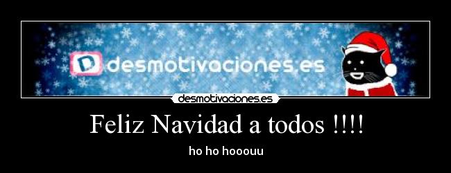 Feliz Navidad a todos !!!! -