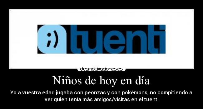 Niños de hoy en día - 