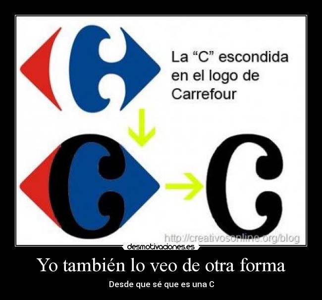 Yo también lo veo de otra forma - Desde que sé que es una C