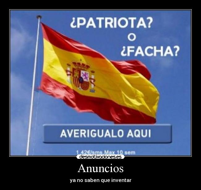 Anuncios - ya no saben que inventar