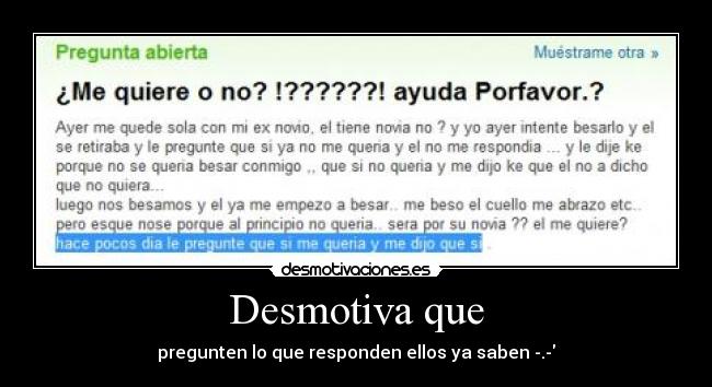 Desmotiva que - 
