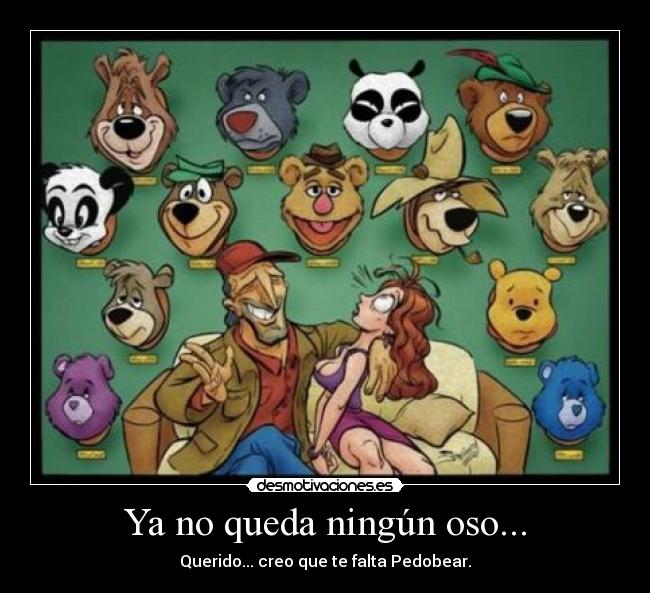Ya no queda ningún oso... - 