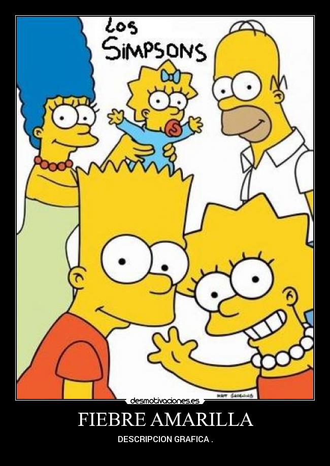 FIEBRE AMARILLA -