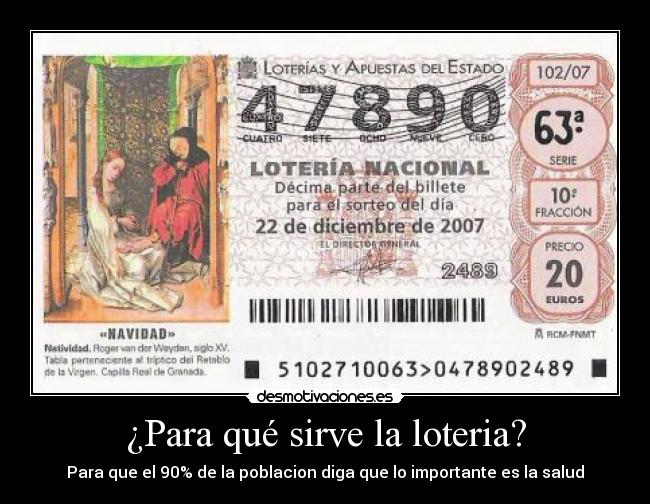 ¿Para qué sirve la loteria? -