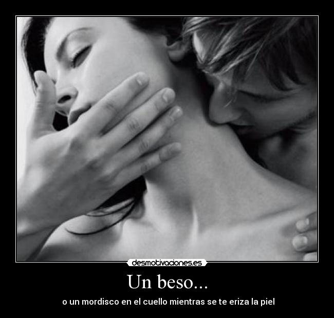 Un beso... - 