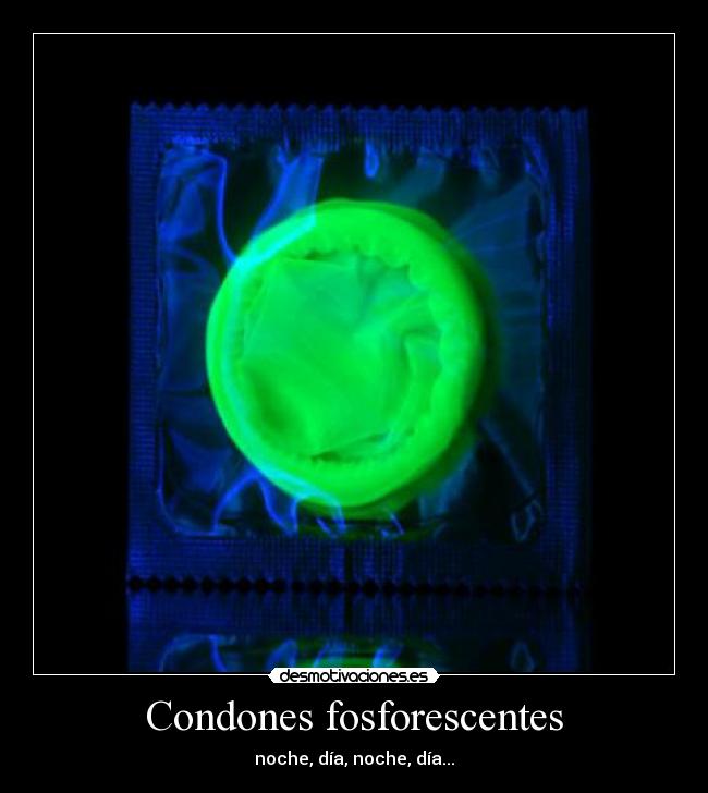 Condones fosforescentes -
