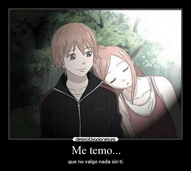 Me temo... -