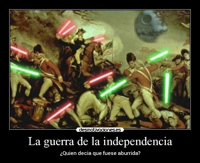 La guerra de la independencia - ¿Quien decia que fuese aburrida?