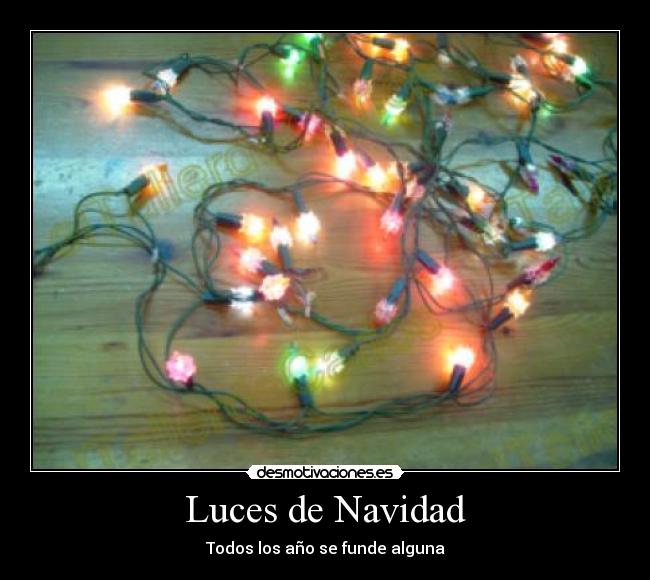 Luces de Navidad - Todos los año se funde alguna