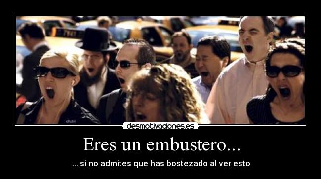 Eres un embustero... - 