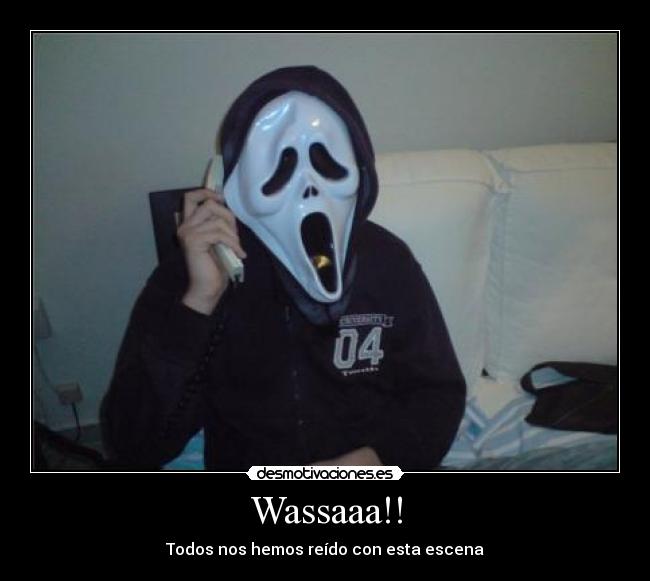 Wassaaa!! -