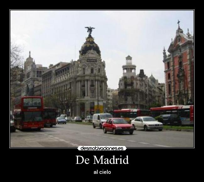 De Madrid - al cielo