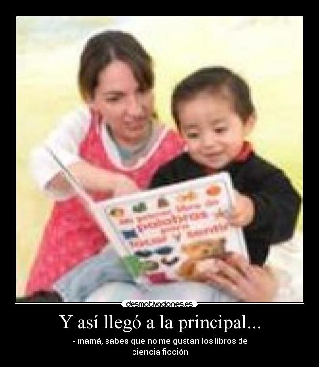 Y así llegó a la principal... - 