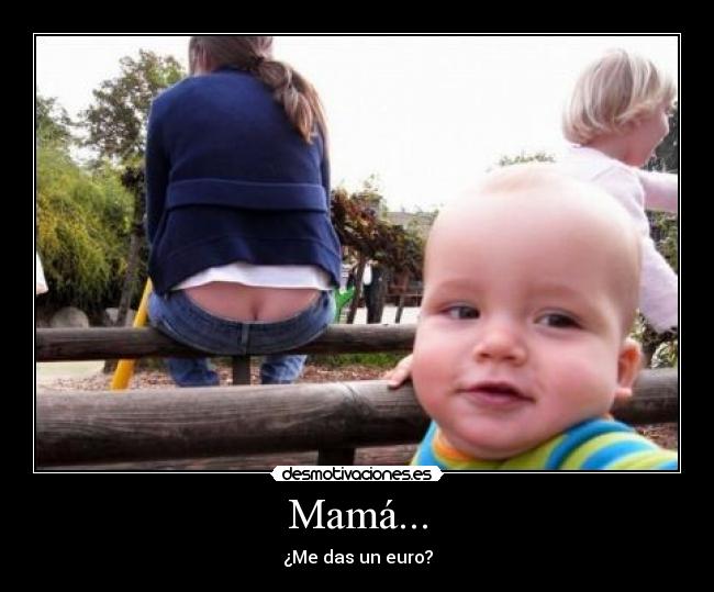 carteles mama desmotivaciones