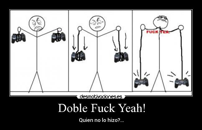 Doble Fuck Yeah! - 