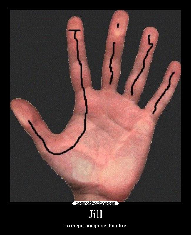 Jill - La mejor amiga del hombre.
