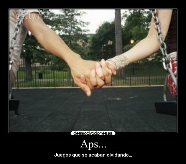 Aps... - Juegos que se acaban olvidando...