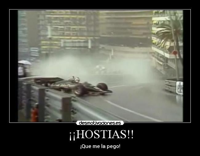 ¡¡HOSTIAS!! - ¡Que me la pego!