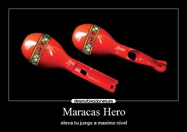 Maracas Hero - eleva tu juego a maximo nivel