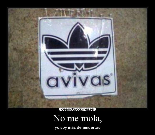 No me mola, - 
