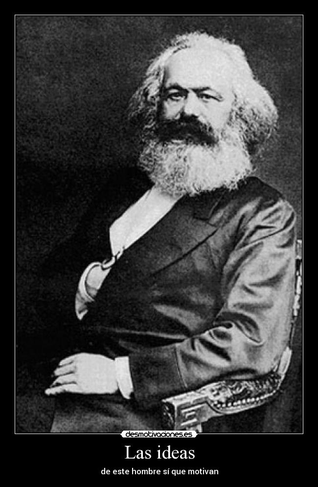 Las ideas - de este hombre sí que motivan