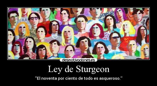 Ley de Sturgeon -