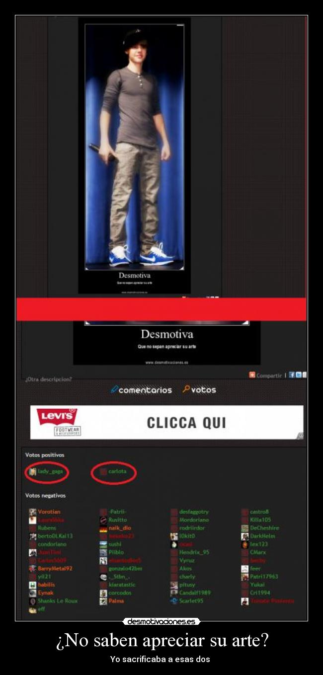 ¿No saben apreciar su arte? -