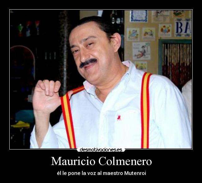 carteles mauricio colmenero desmotivaciones