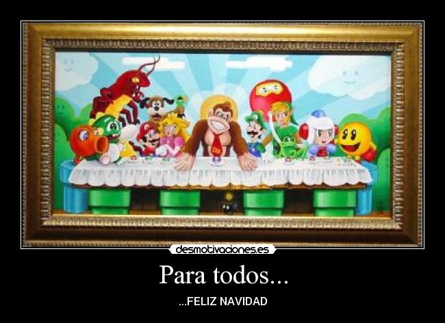 Para todos... - ...FELIZ NAVIDAD