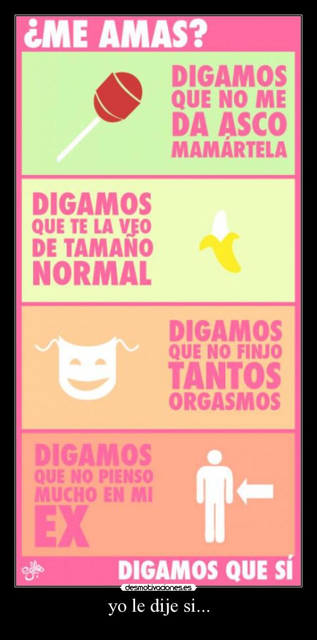 carteles amas pregunta ella desmotivaciones