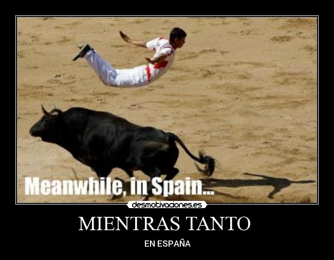 MIENTRAS TANTO  - EN ESPAÑA
