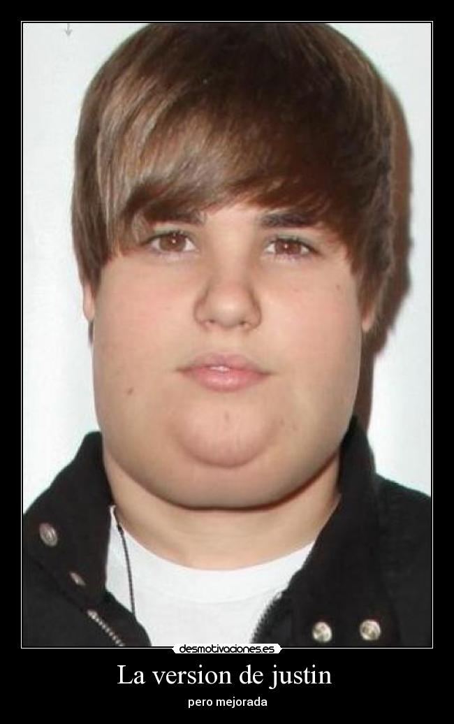 La version de justin -