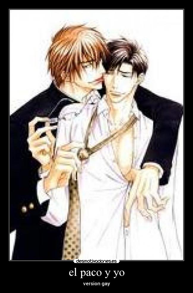 el paco y yo - version gay