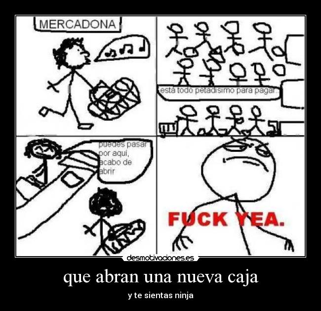 que abran una nueva caja -