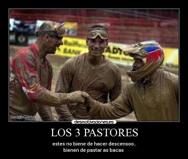 LOS 3 PASTORES - estes no biene de hacer descensoo..
bienen de pastar as bacas