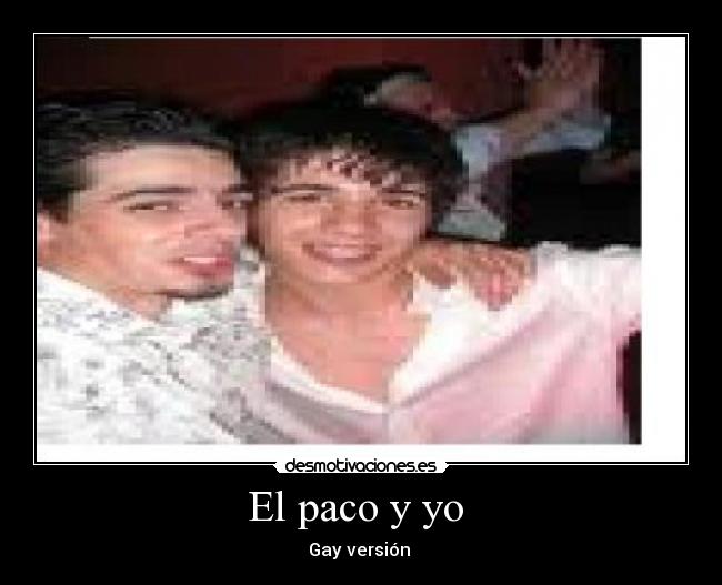 El paco y yo -