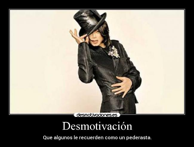 carteles desmotivacion michael jackson desmotivaciones